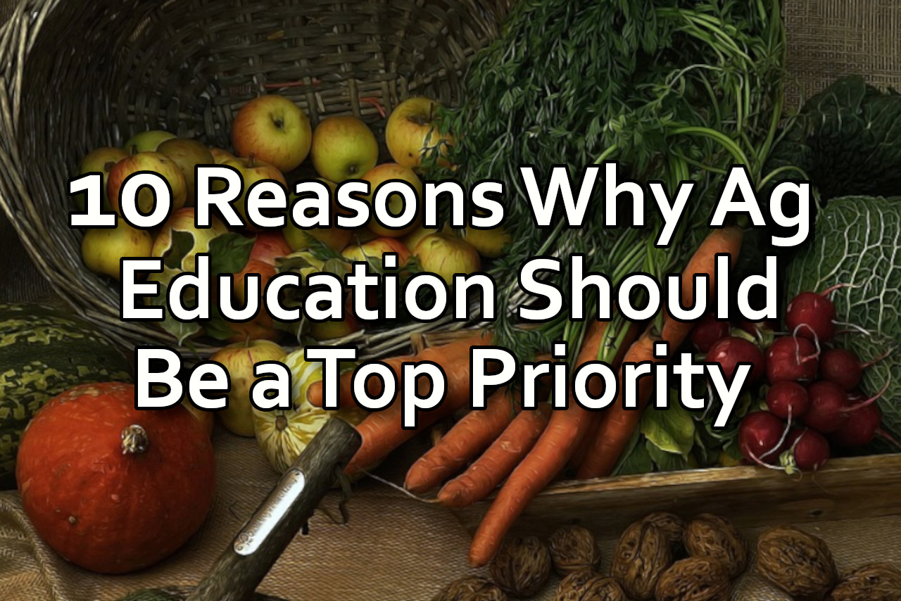 Why is Ag Education Important